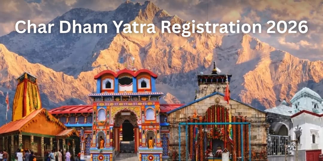 Char Dham registration process 2026 starting from 6 March 2026 official announcement